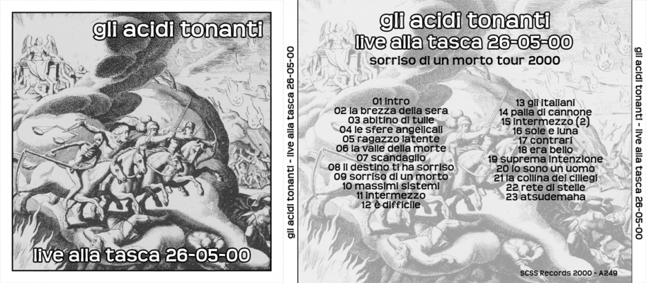 a249 gli acidi tonanti: live alla tasca 26-05-00 2000 a249 gli acidi tonanti: live alla tasca 26-05-00 2000